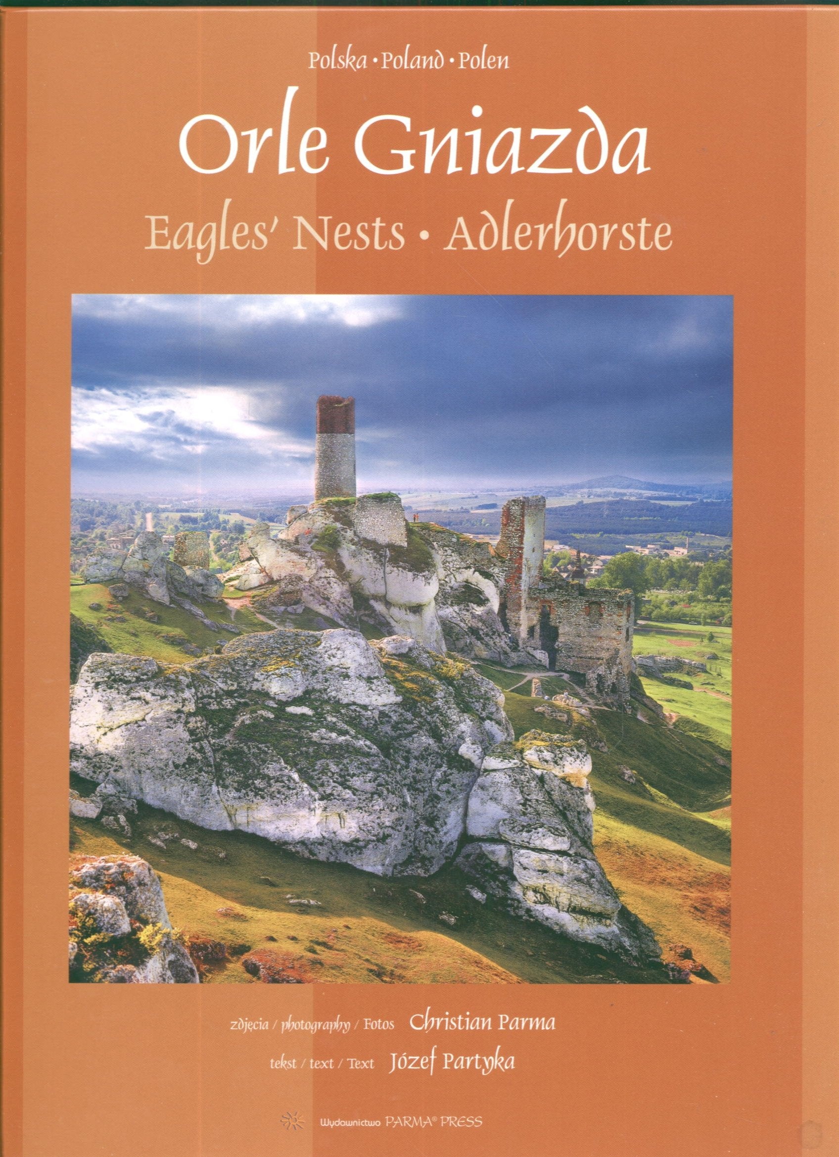 Orle Gniazda Eagles Nests Adlerhorste wersja polsko angielsko niemiecka Books
