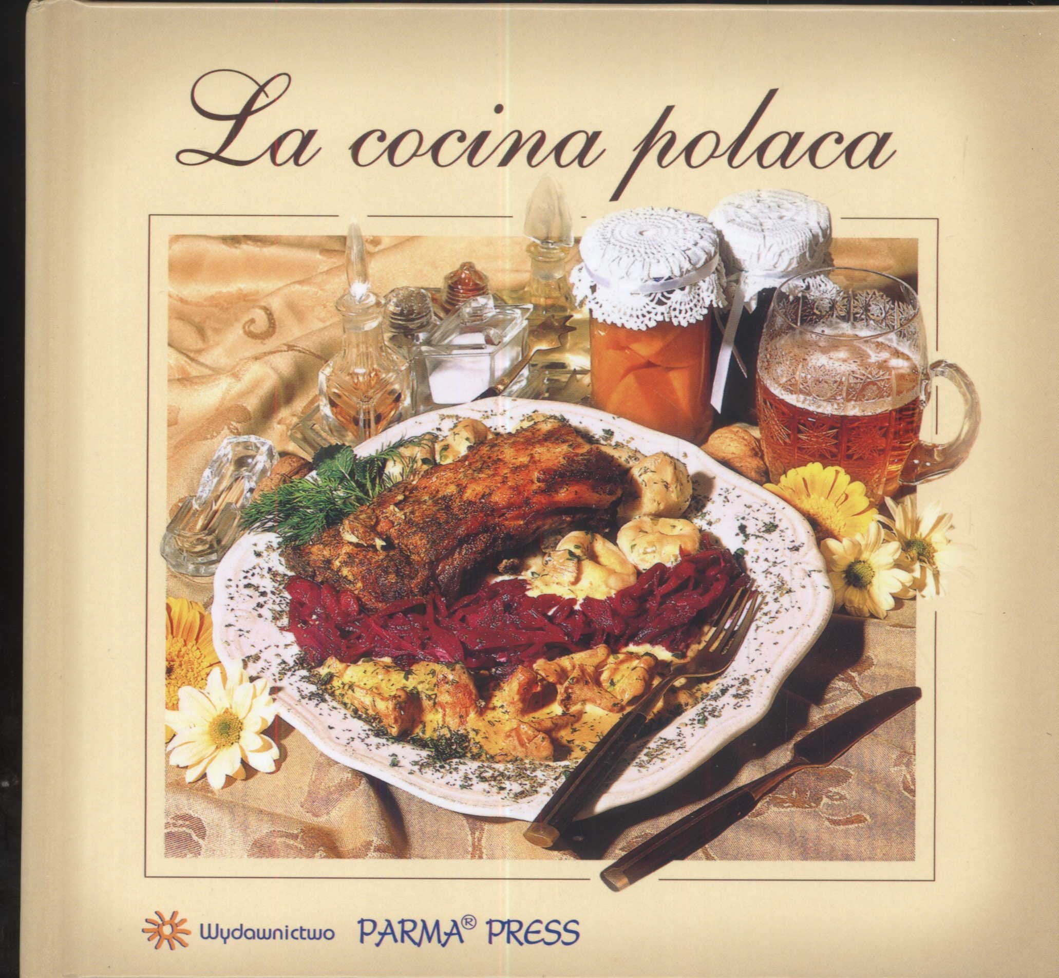 La cocina polaca Kuchnia polska (wersja hiszpańska) Books