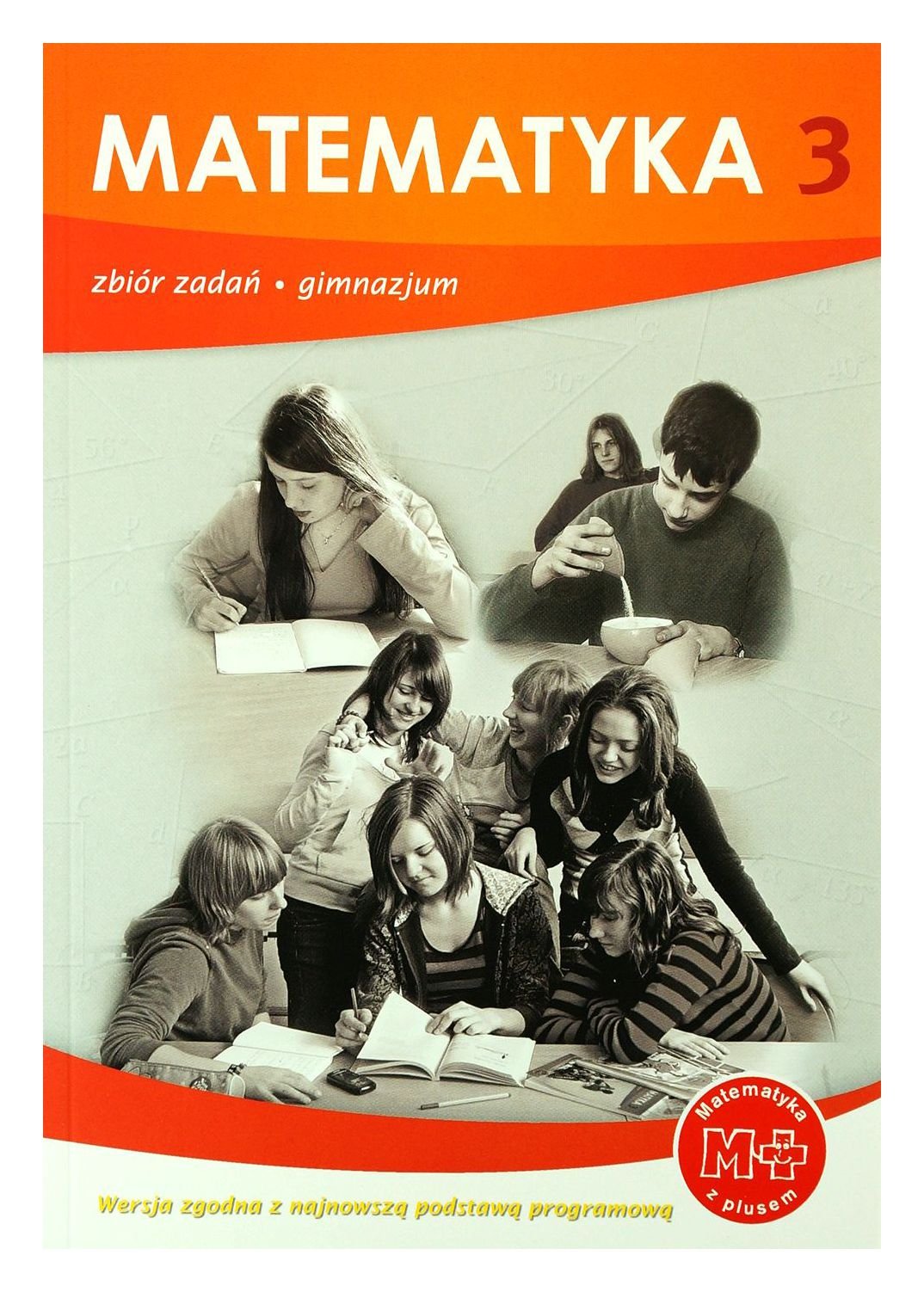 Matematyka z plusem 3 Zbior zadan Books