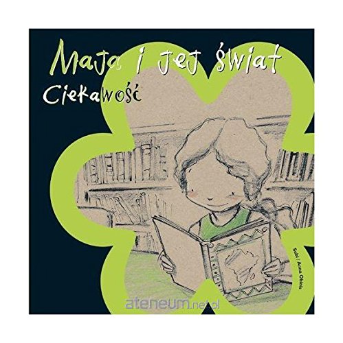 Maja i jej Ĺwiat. CiekawoĹÄ - Anna Obiols book