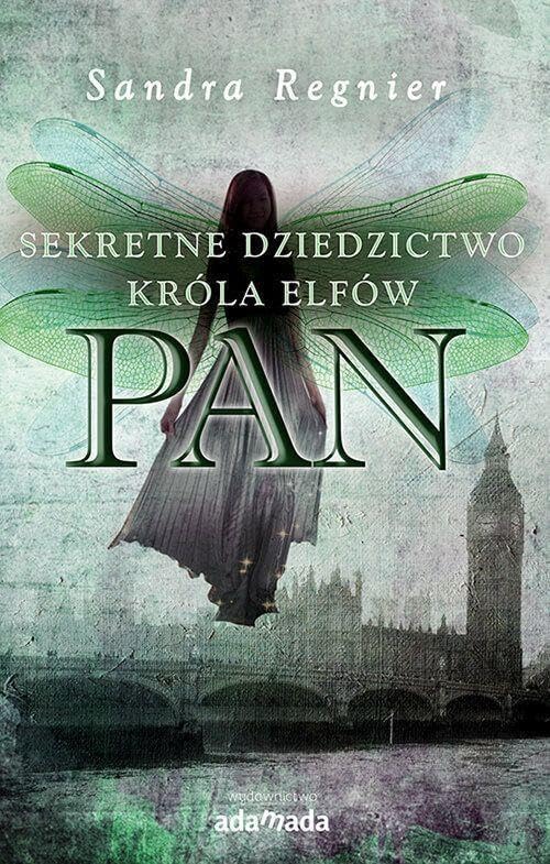Pan. Sekretne dziedzictwo krĂlla elfĂlw - Sandra Regnier Books