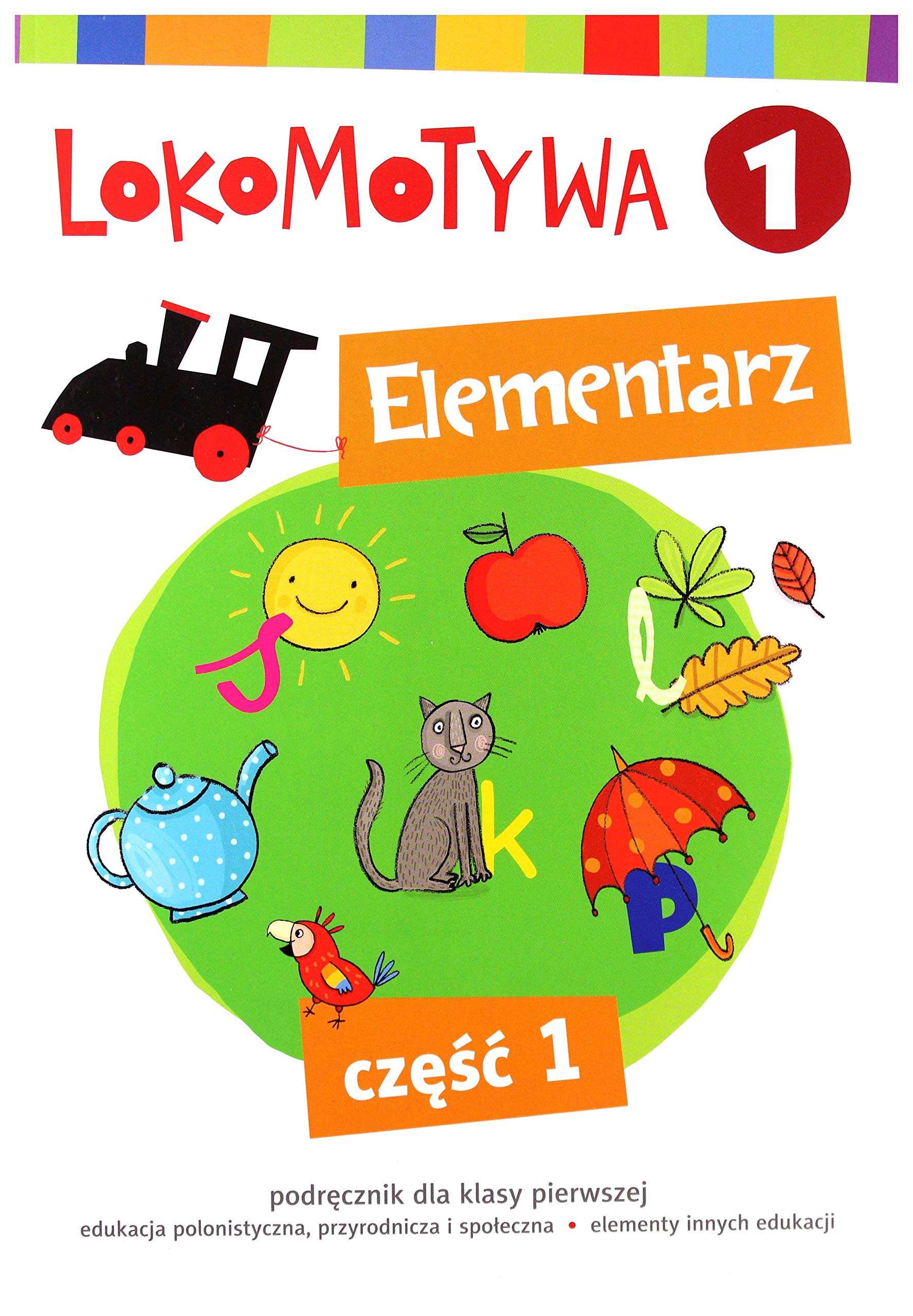 Lokomotywa 1 Elementarz cz.1 book