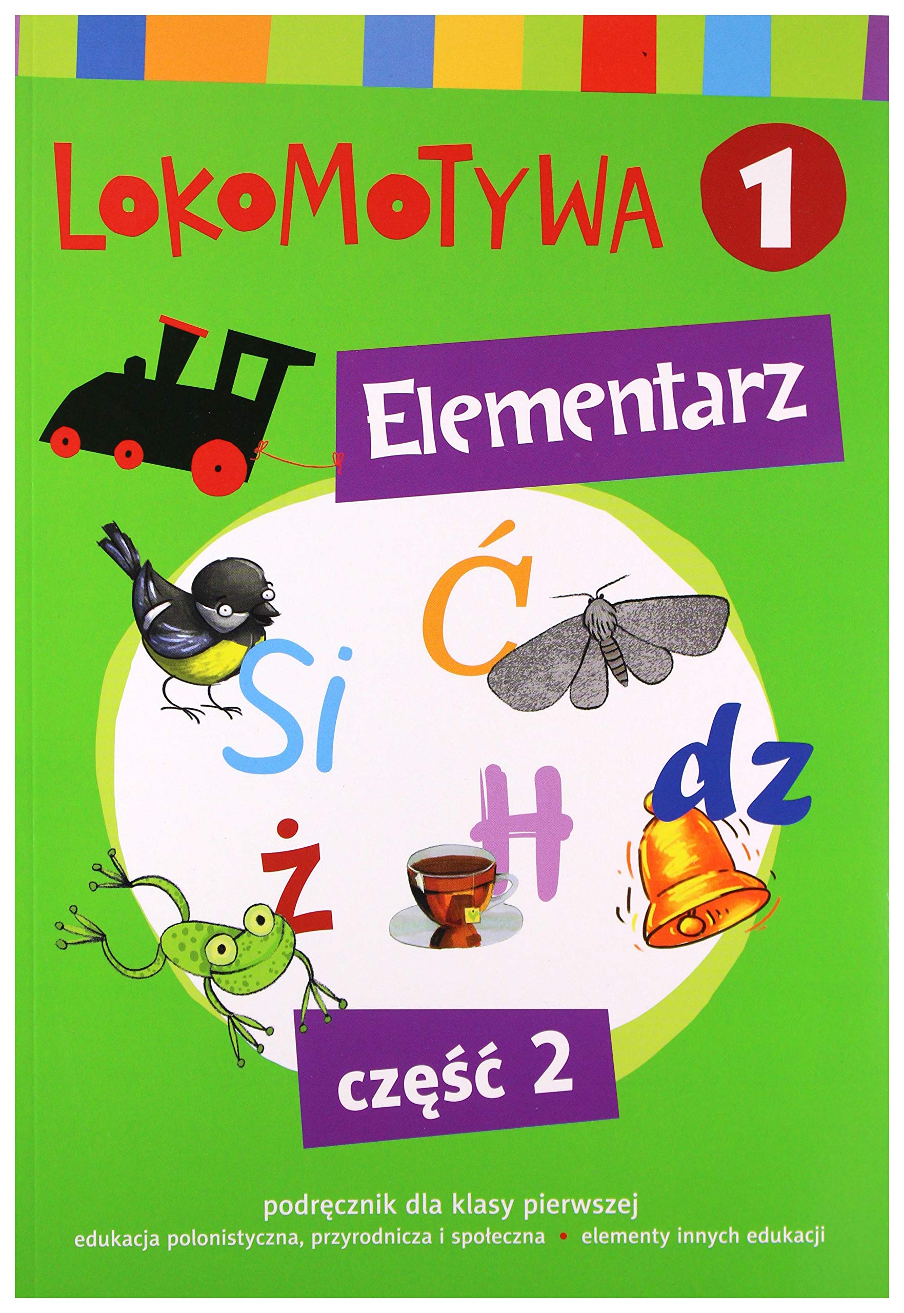 Lokomotywa 1 Elementarz cz.2 book