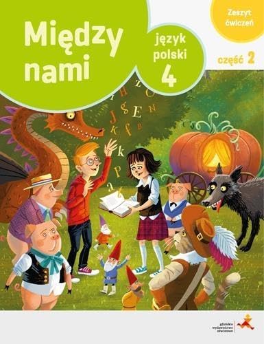 JÄzyk polski SzkoĹa podstawowa 4/2 MiÄdzy Nami Äwiczenie wersja A book