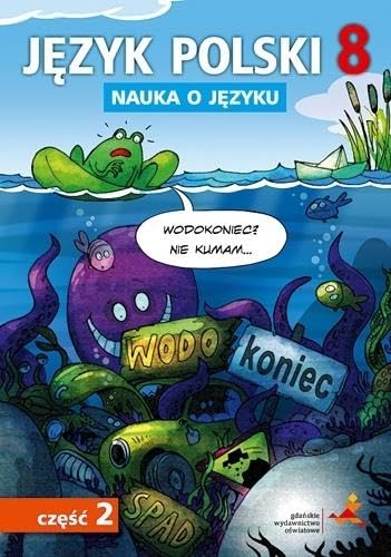 JÄzyk Polski SzkoĹa podstawowa Nauka O JÄzyku 8/2 Äwiczenie Books