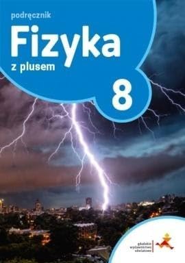 Fizyka SzkoĹa podstawowa 8 Z Plusem podrÄcznik Books
