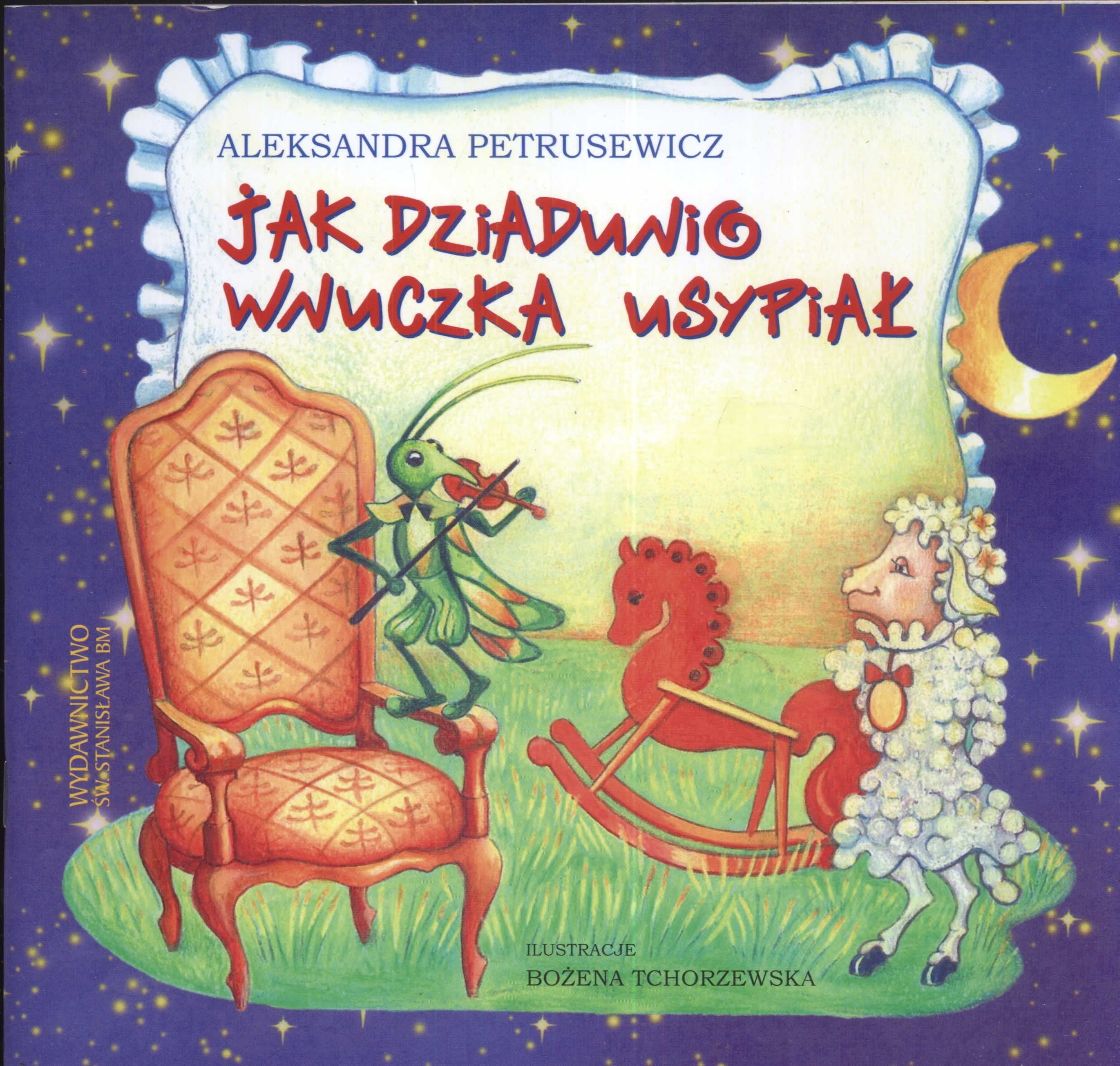 Jak dziadunio wnuczka usypiał Books