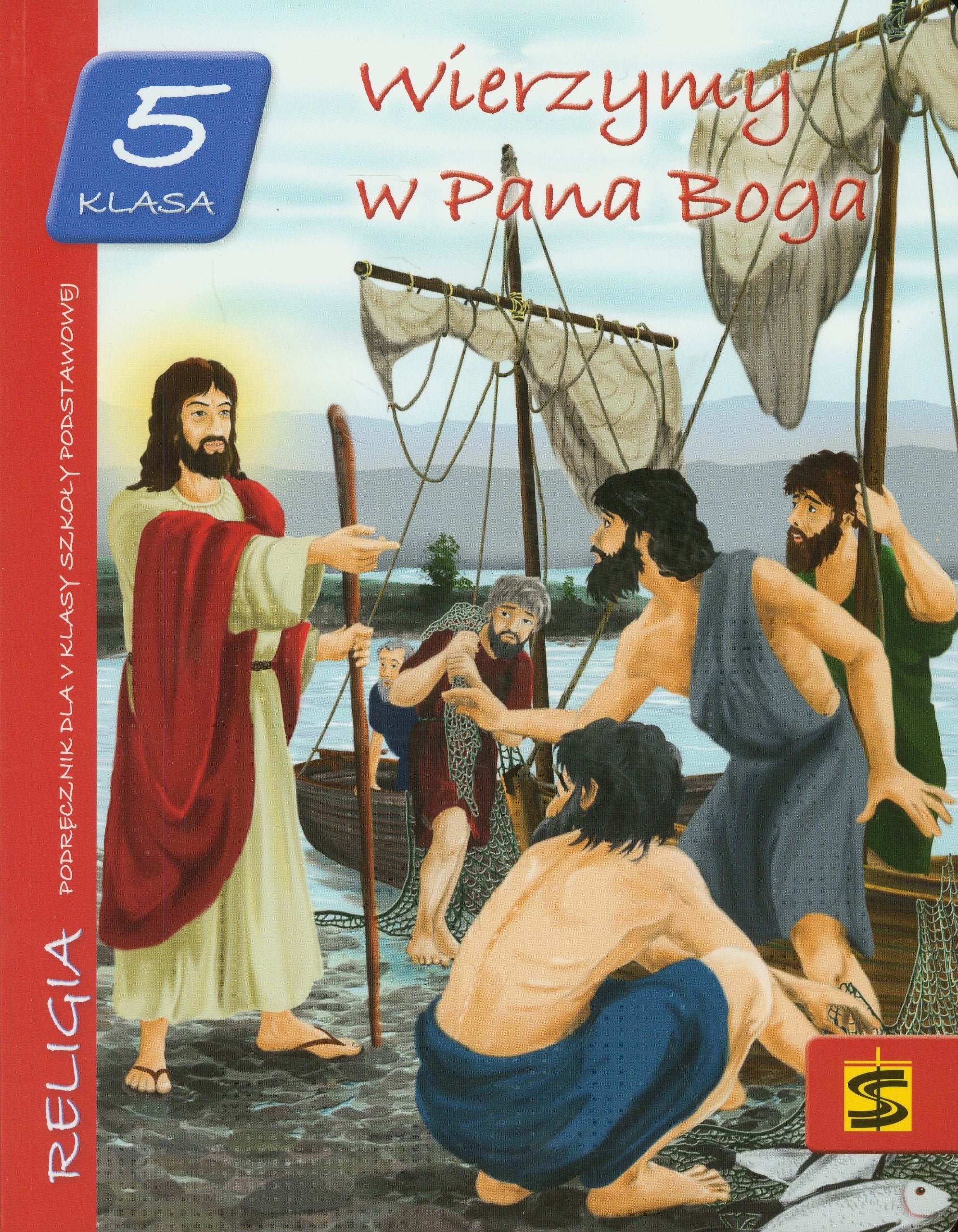 Wierzymy w Pana Boga 5 Podręcznik: Szkoła podstawowa book