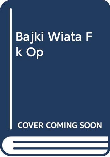 Bajki Wiata Fk Op Books