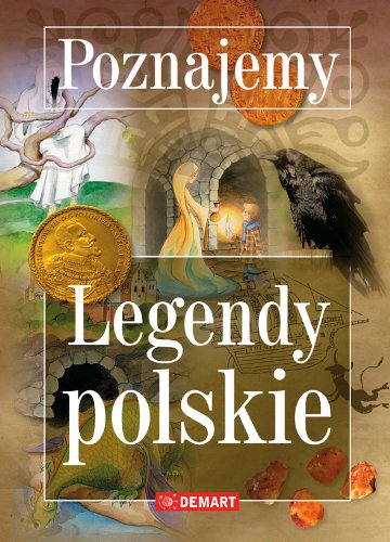 Poznajemy Legendy polskie Books