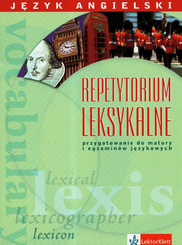 Repetytorium leksykalne język angielski: przygotowanie do matury i egzaminów językowych Books