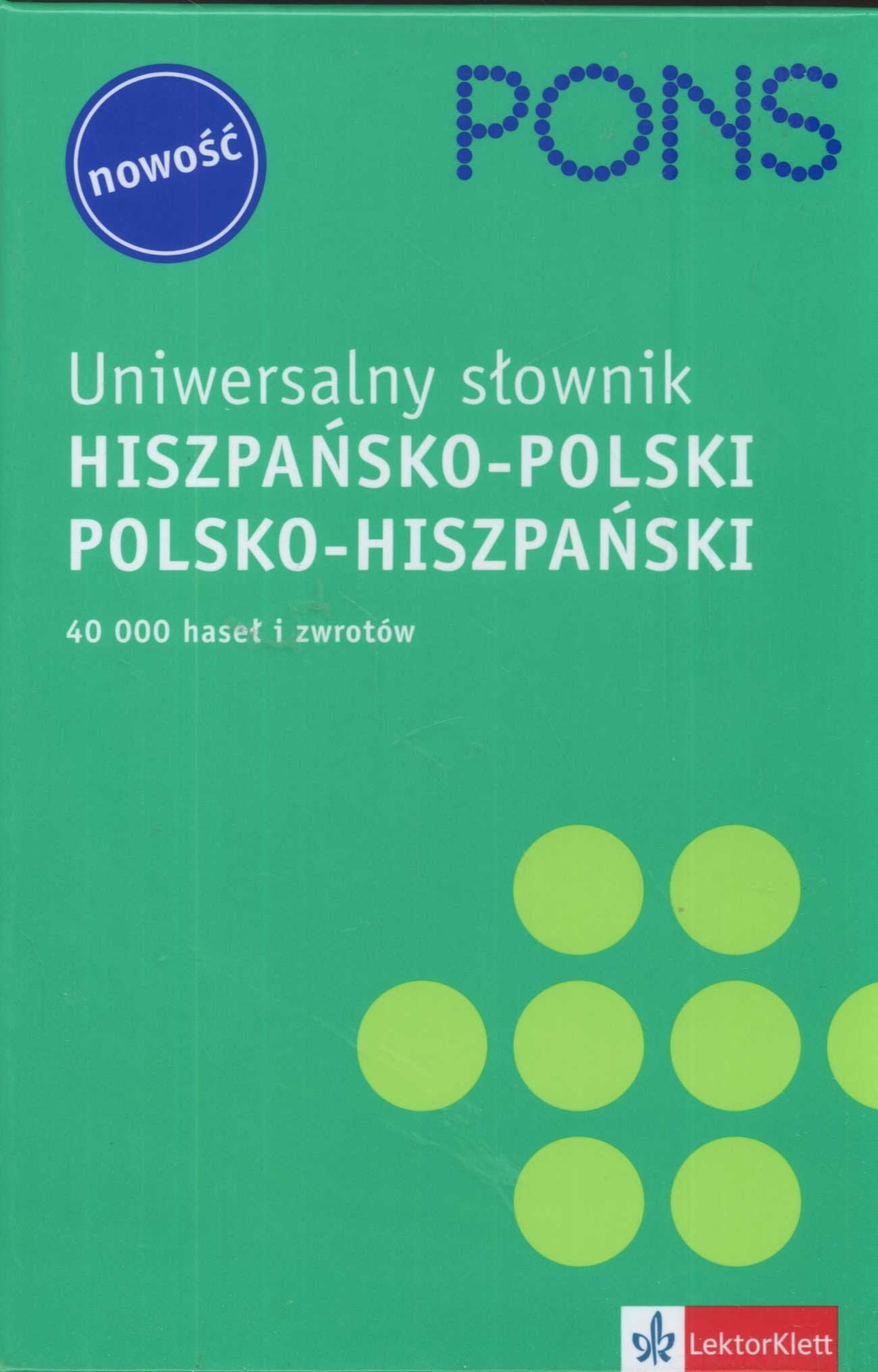 Uniwersalny słownik hiszpańsko polski polsko hiszpański Books