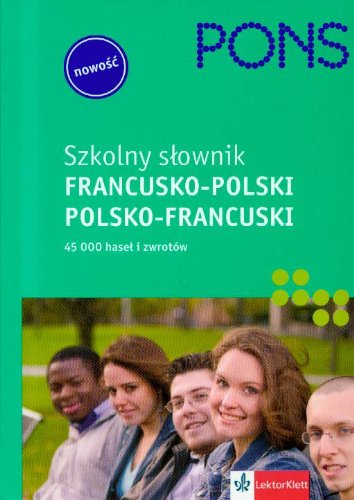 Pons szkolny słownik francusko-polski polsko-francuski Books