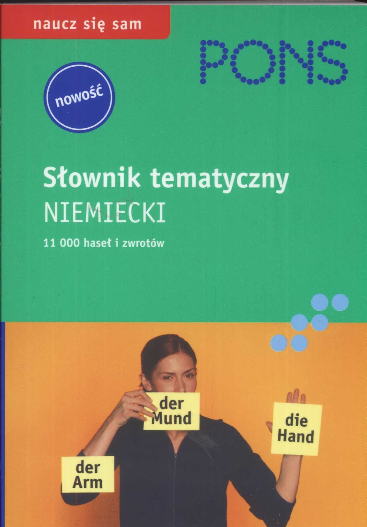 Slownik tematyczny niemiecki: 11000 hasel i zwrotów Books