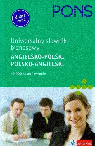 Pons uniwersalny słownik biznesowy angielsko-polski polsko-angielski Books