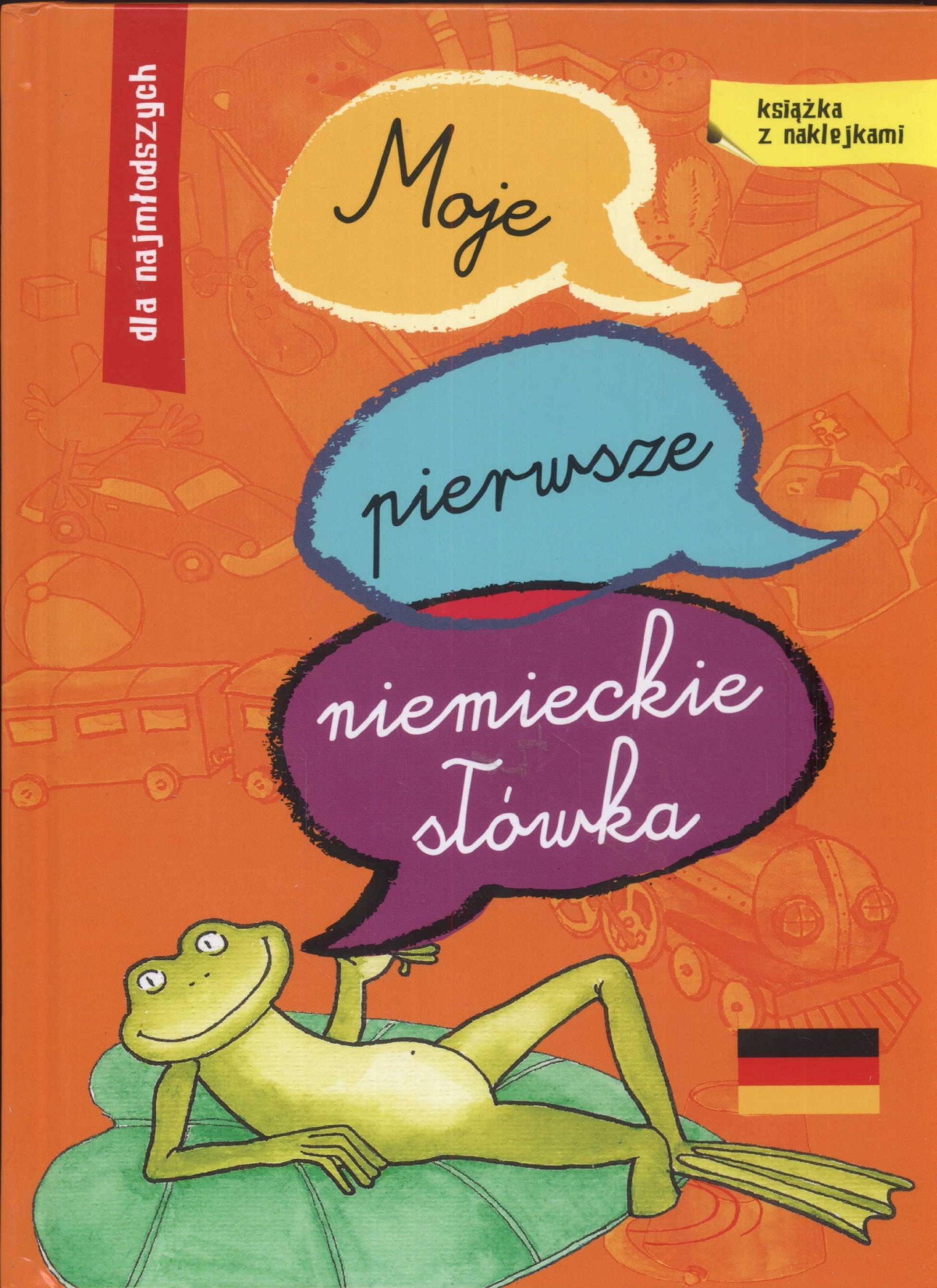 Moje pierwsze niemieckie słówka: dla najmłodszych book