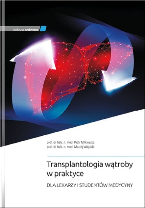 Transplantologia wątroby w praktyce Books
