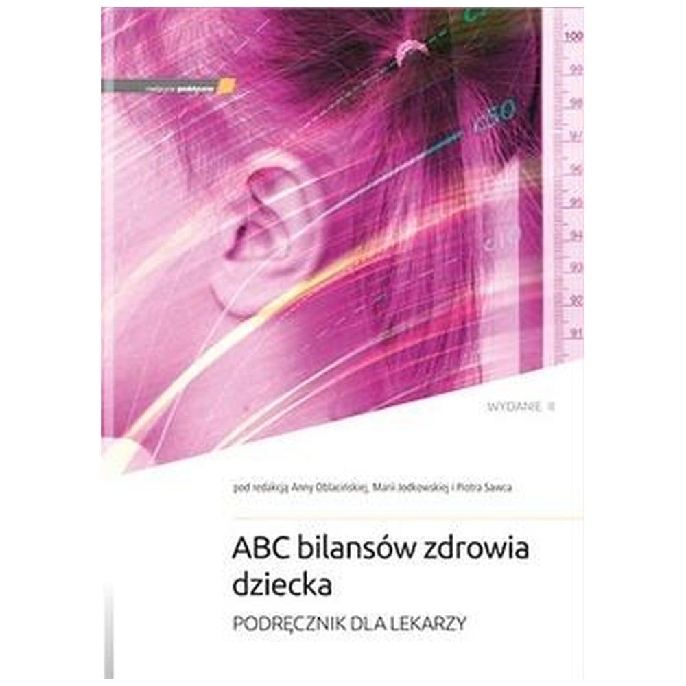 ABC bilansów zdrowia: Podręcznik dla lekarzy Books