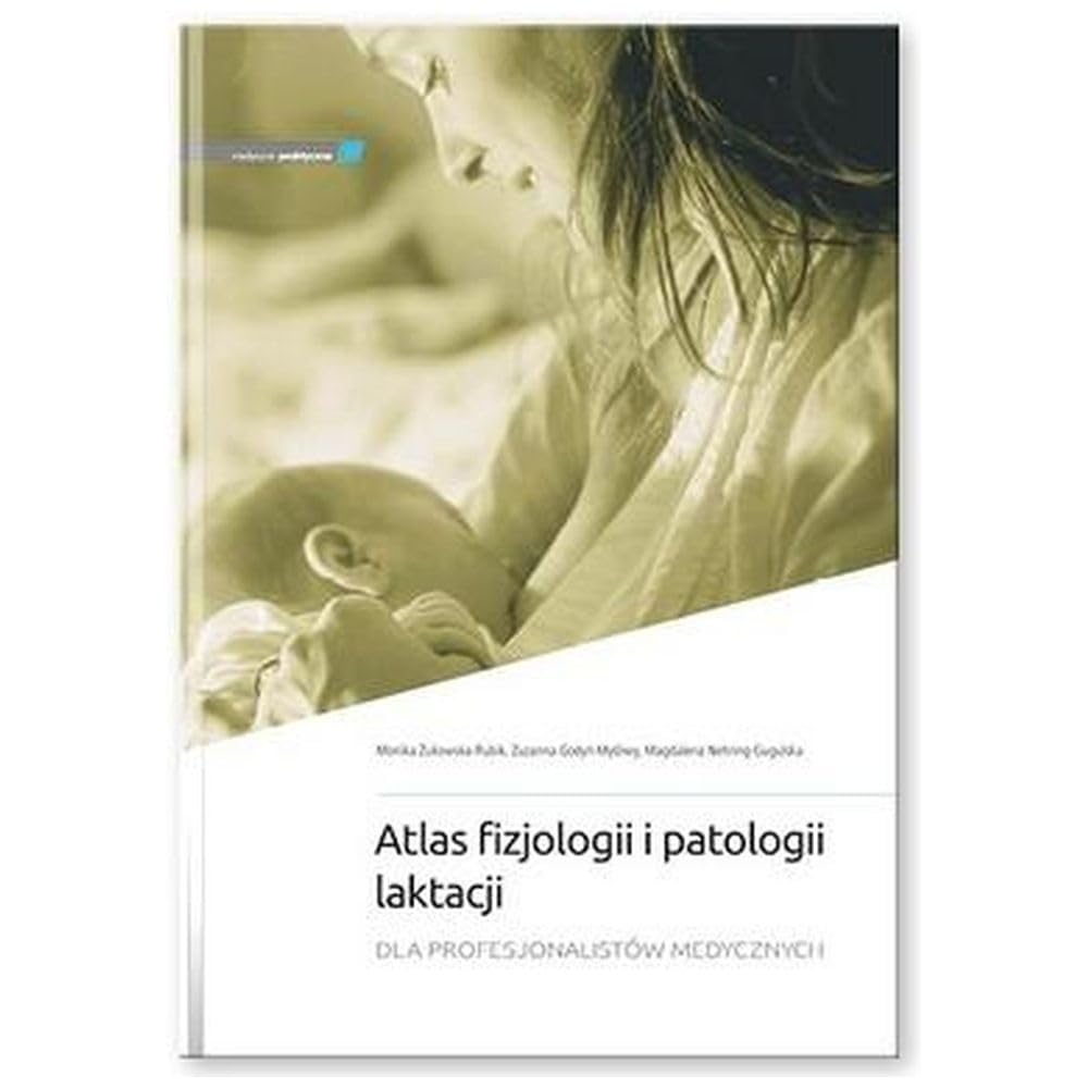 Atlas fizjologii i patologii laktacji Books