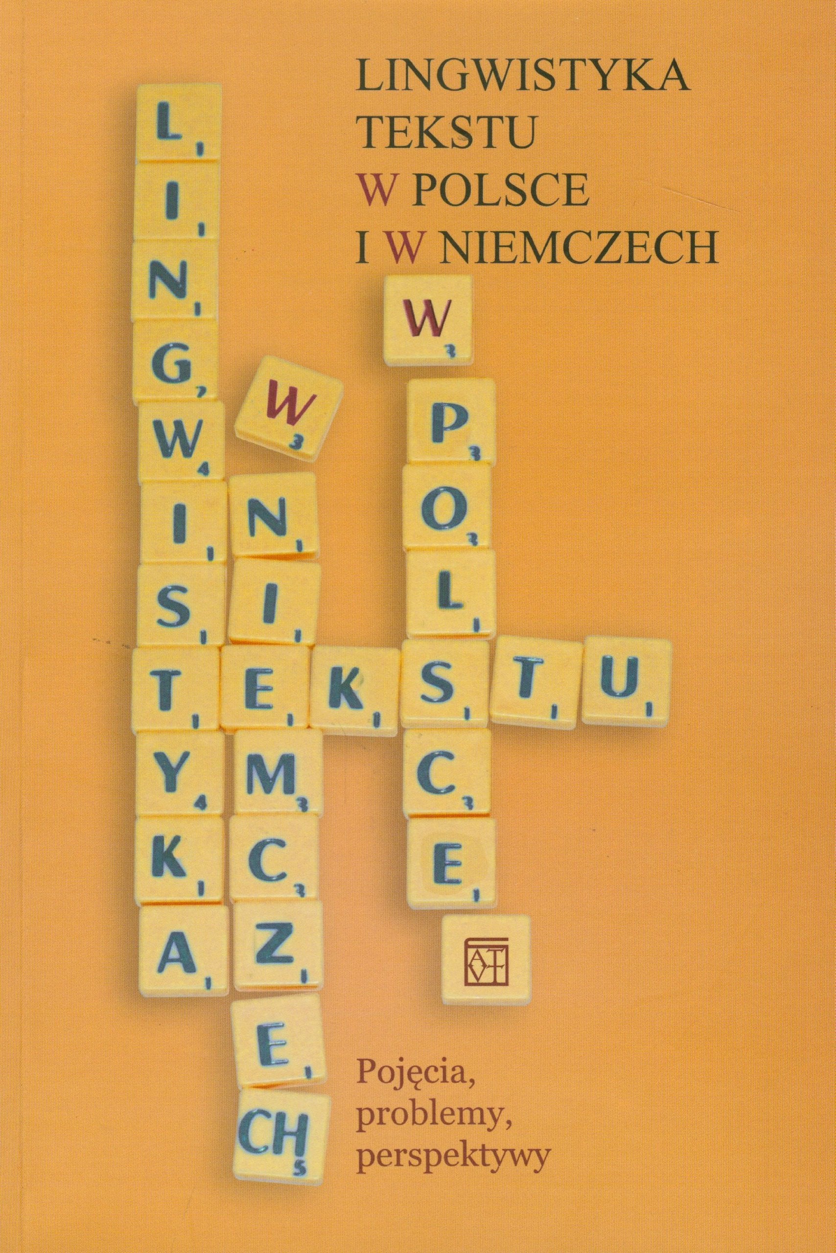 Lingwistyka tekstu w Polsce i w Niemczech Social Sciences