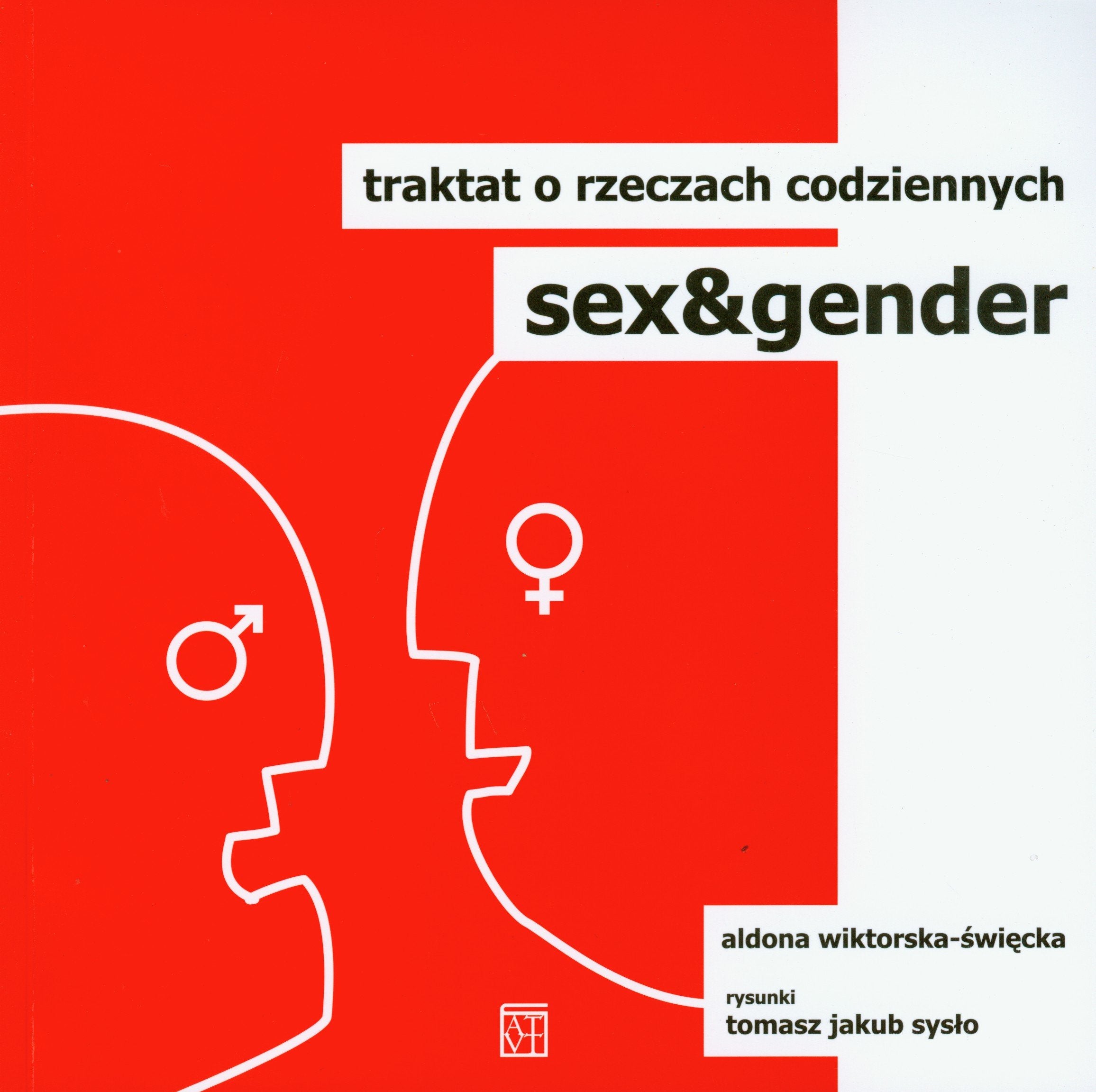 Sex i gender Traktat o rzeczach codziennych book
