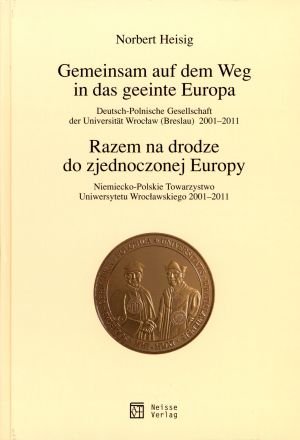 Gemeinsam auf dem Weg in das geeinte Europa. Razem na drodze do zjednoczonej Europy Books