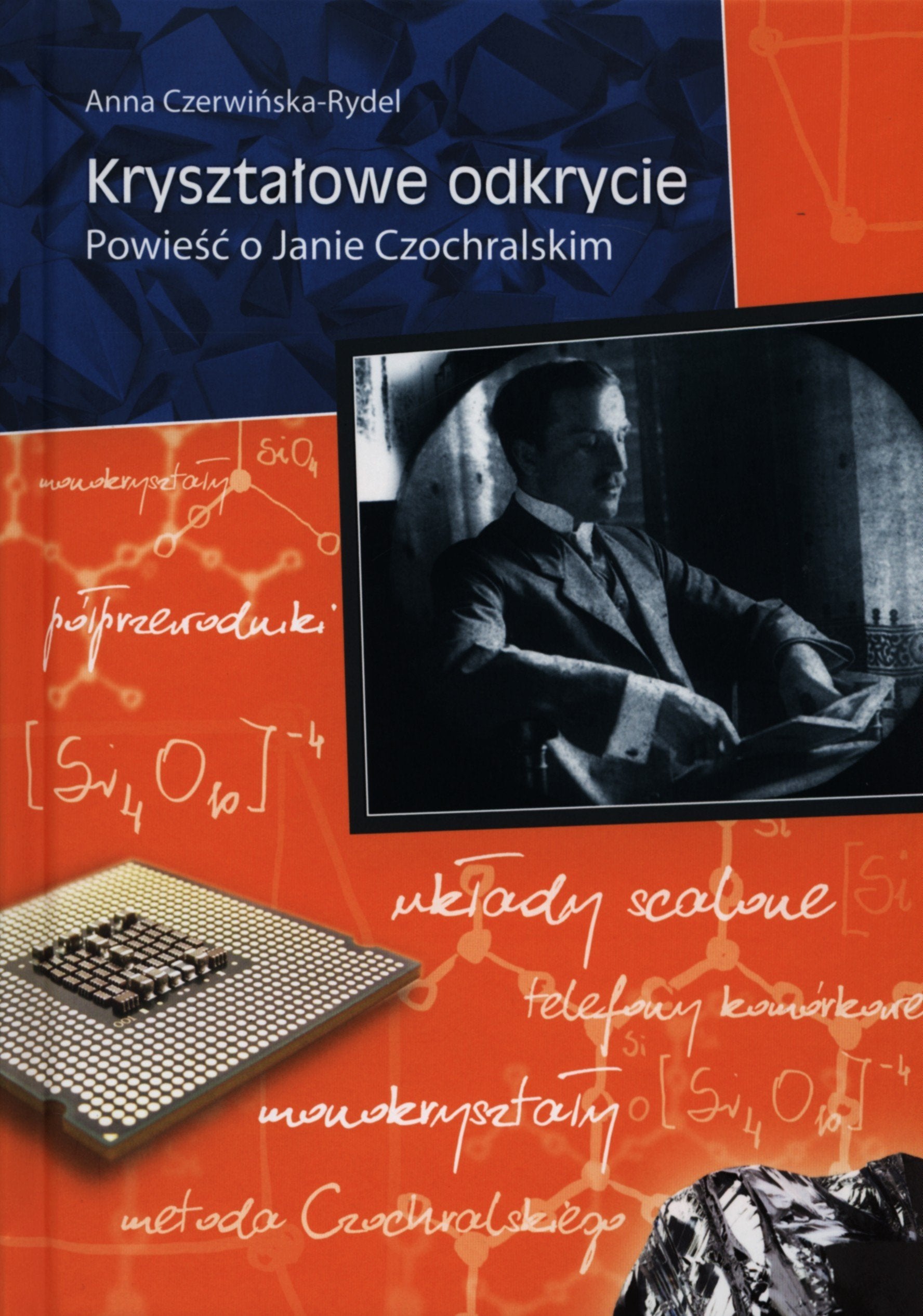 Krysztalowe odkrycie: Opowieść o Janie Czochralskim Historical Fiction