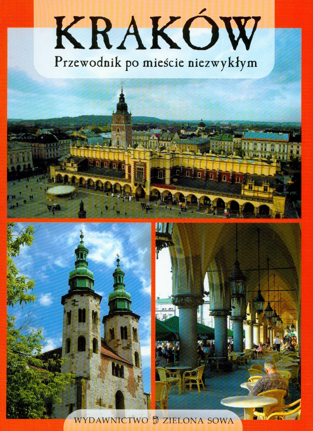 Kraków Przewodnik po mieście niezwykłym Books