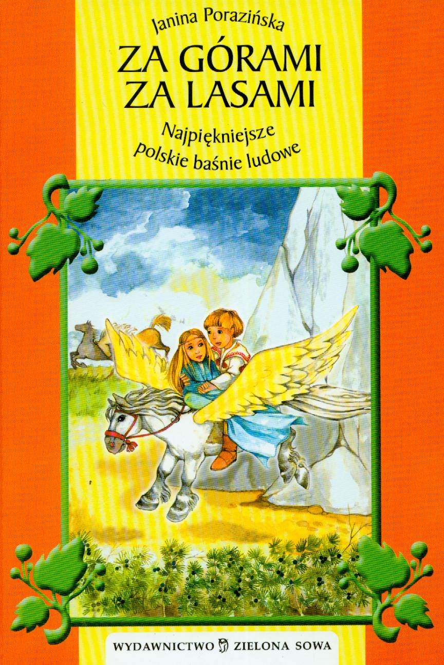 Za górami za lasami najpiękniejsze polskie baśnie ludowe Books