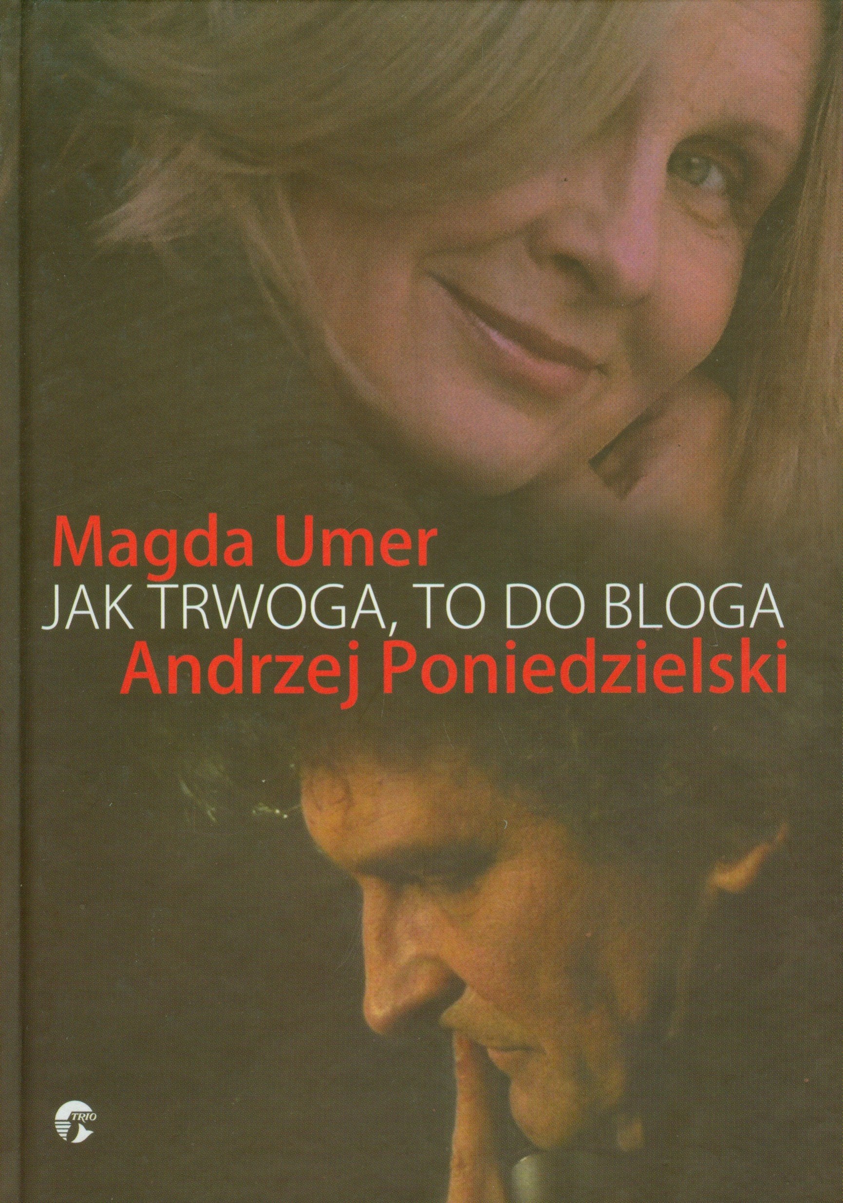 Jak trwoga to do bloga Books