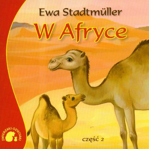 Zwierzaki-Dzieciaki W Afryce część 2 Books