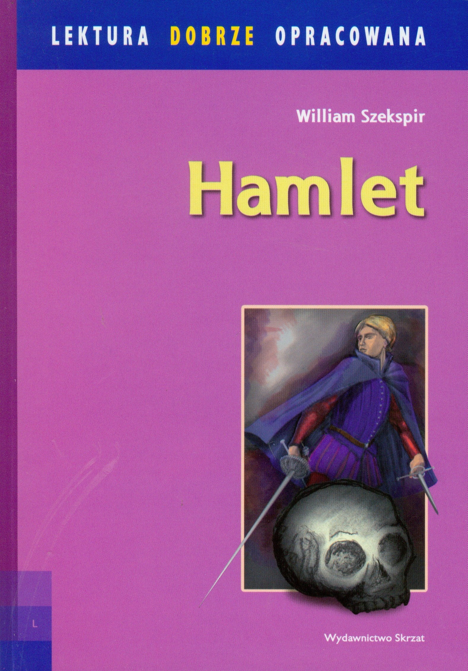 Hamlet (LEKTURA DOBRZE OPRACOWANA) Books