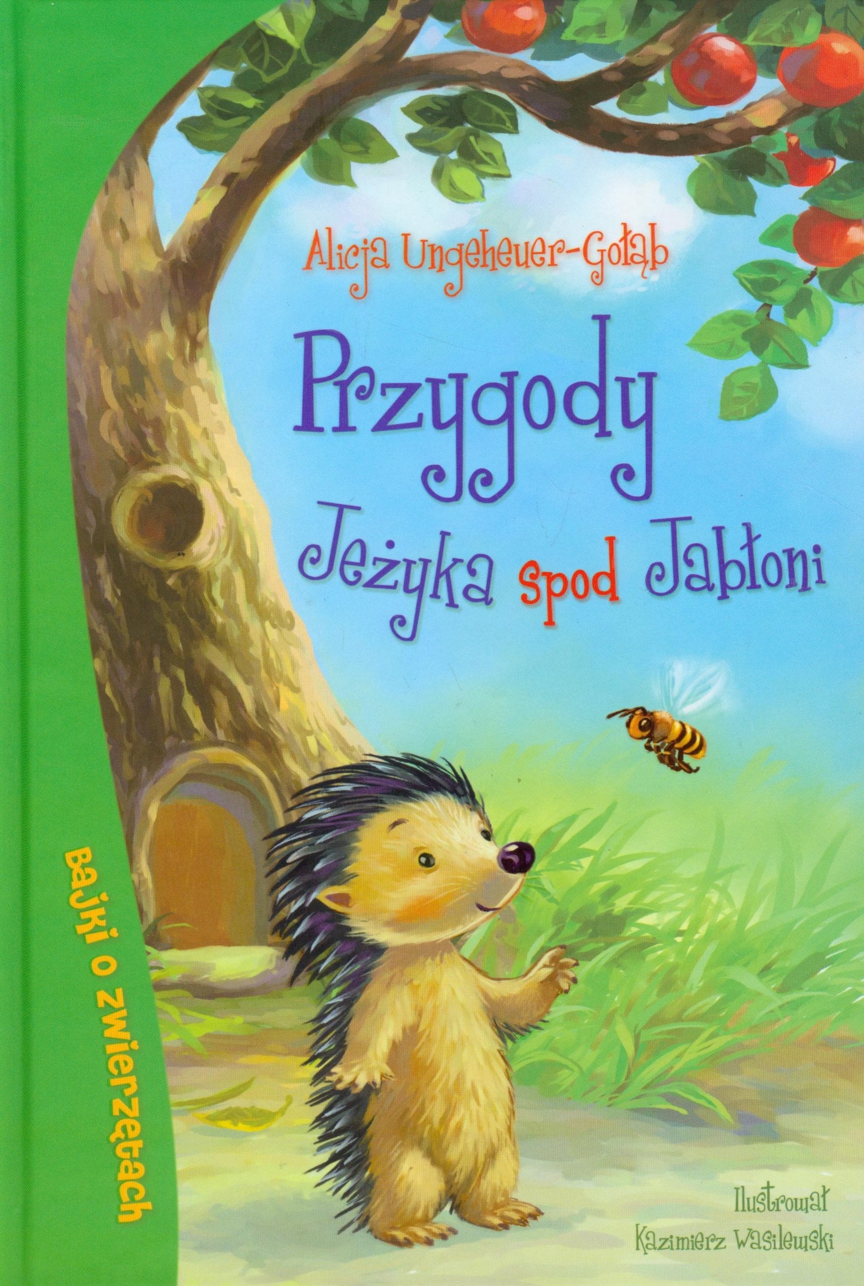 Przygody Jeżyka spod Jabłoni book