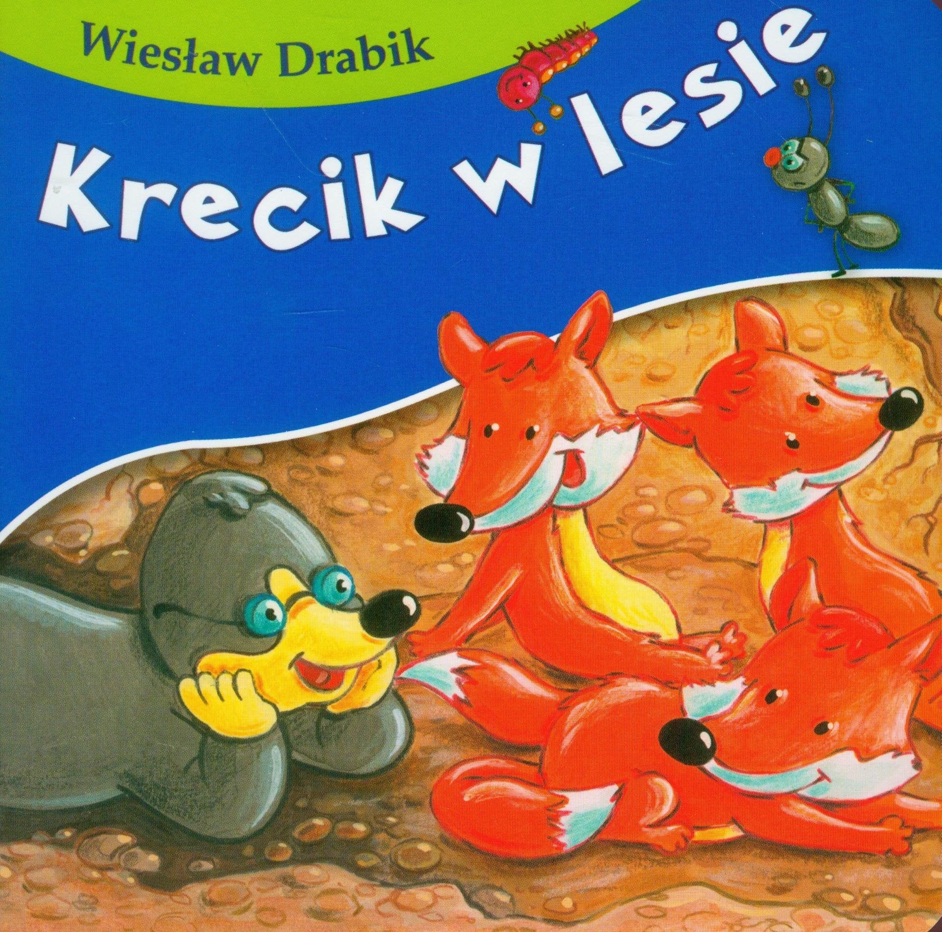 Krecik w lesie (BAJKI DLA MALUCHA) Books