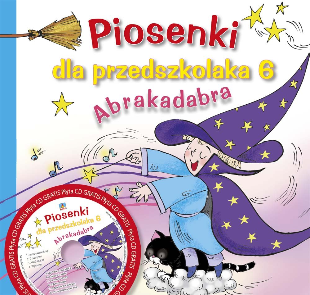 Piosenki dla przedszkolaka 6 Abrakadabra Books