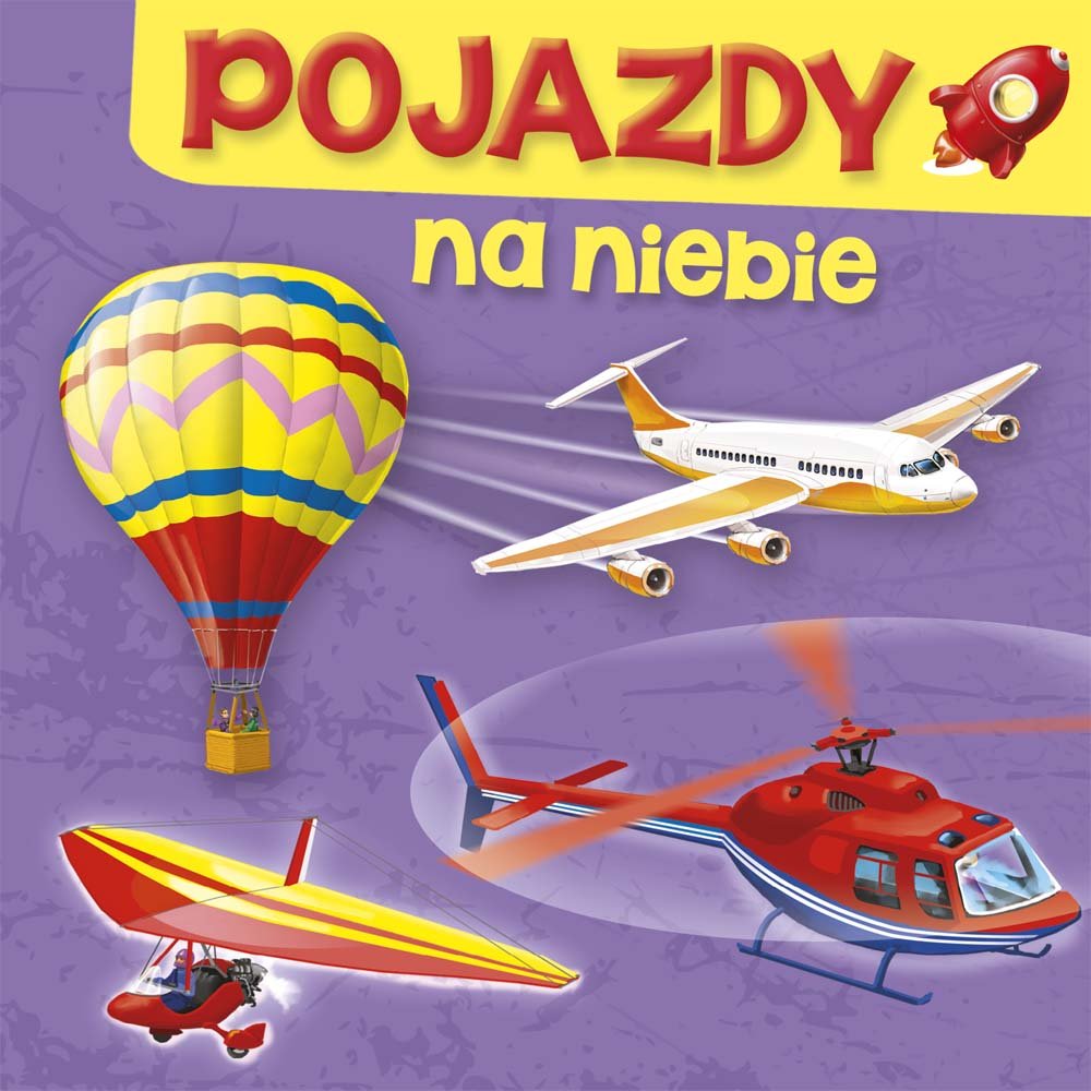 Pojazdy Na niebie Books