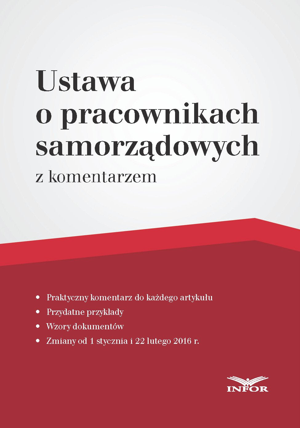 Ustawa o pracownikach samorządowych: z komentarzem Books