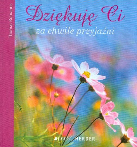 Dziekuje Ci za chwile przyjazni book