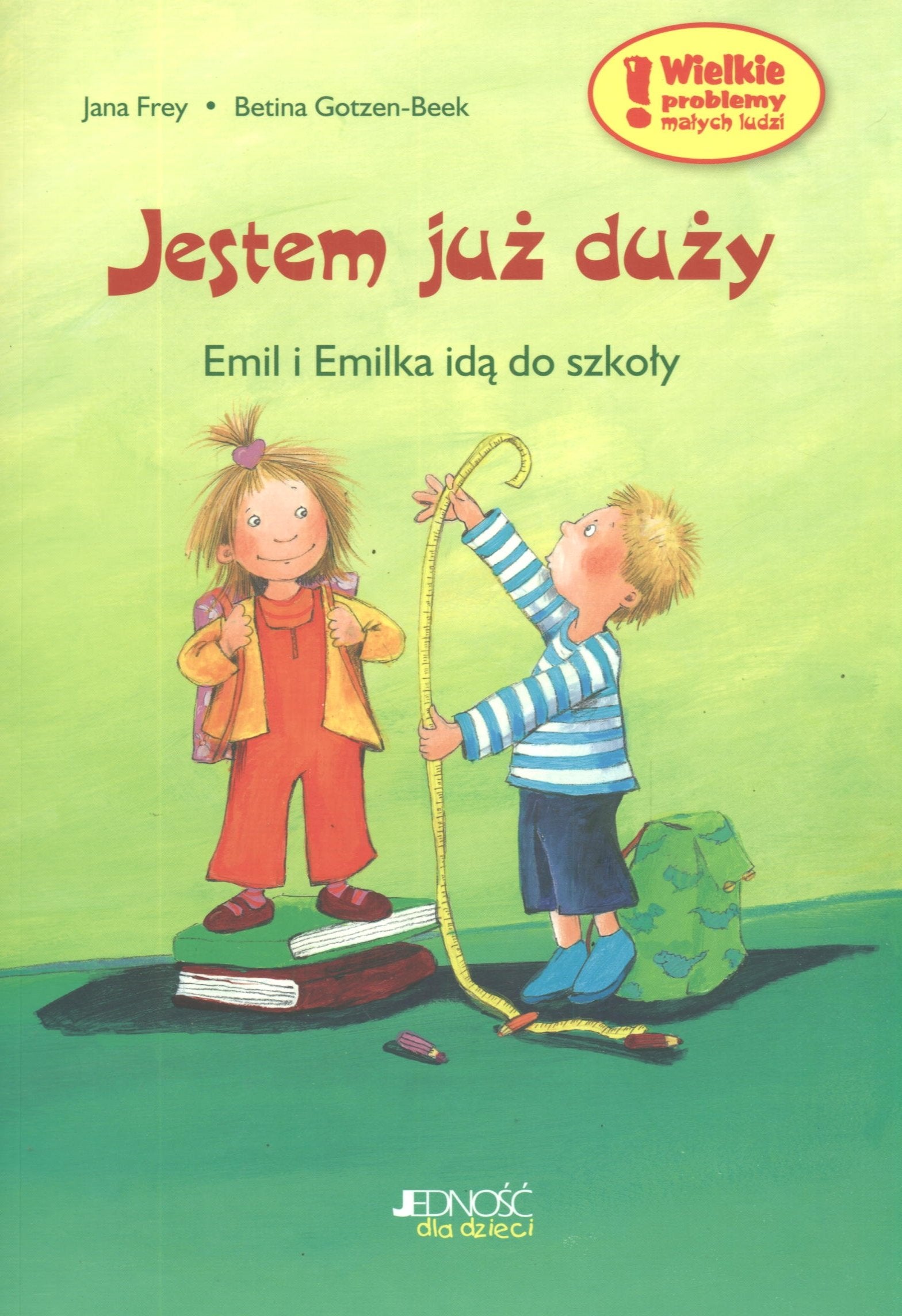 Jestem juz duzy. Emil i Emilka ida do szkoly Books