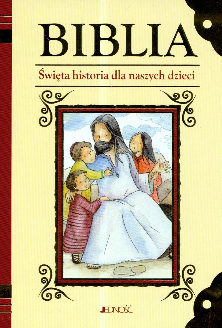 Biblia Swieta historia dla naszych dzieci book