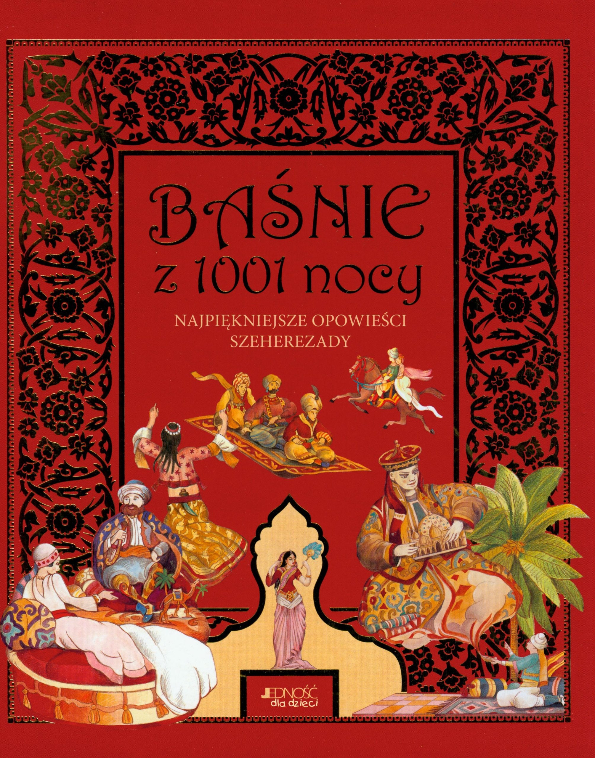 Basnie z 1001 nocy Najpiekniejsze opowiesci Szeherezady book
