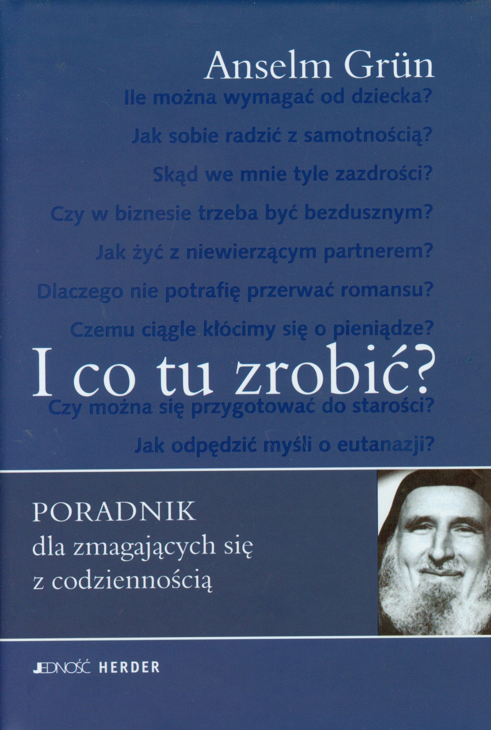 I co tu zrobic Poradnik dla zmagajacych sie z codziennoscia Books