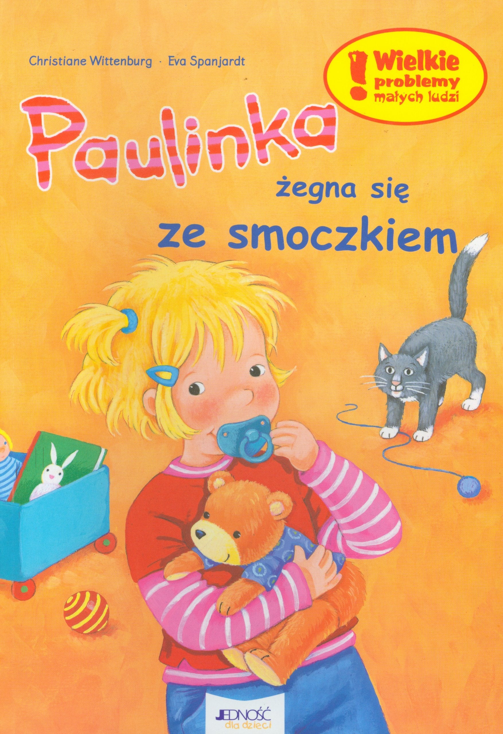 Paulinka zegna sie ze smoczkiem Books