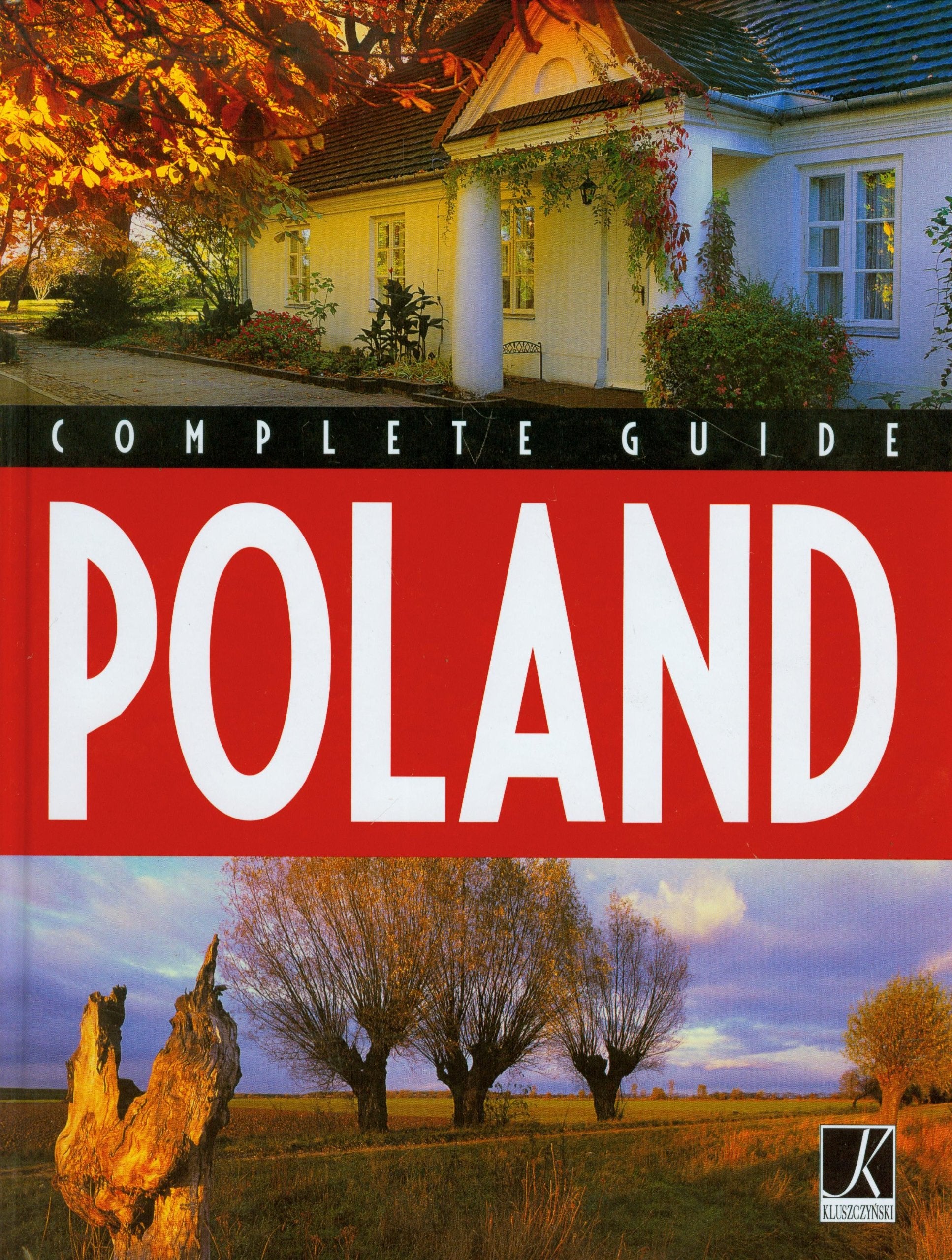 Polska Wielki Przewodnik wersja angielska: Poland Complete Guide Books