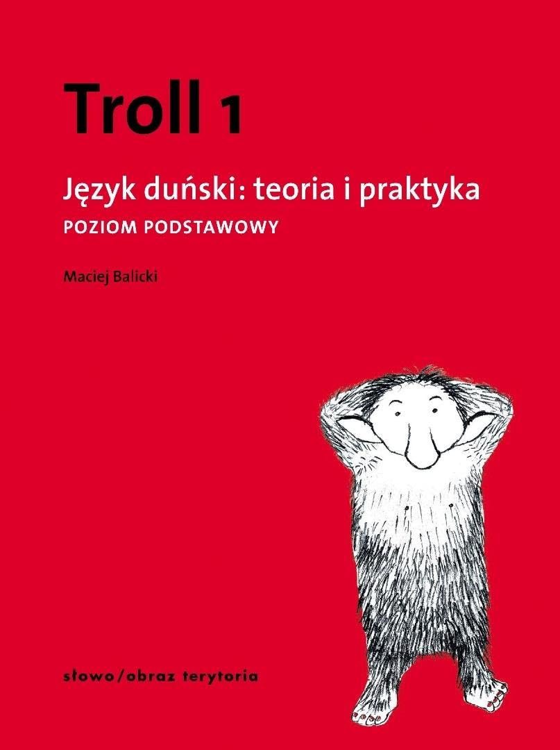 Troll 1 Jezyk dunski teoria i praktyka Poziom podstawowy Social Sciences