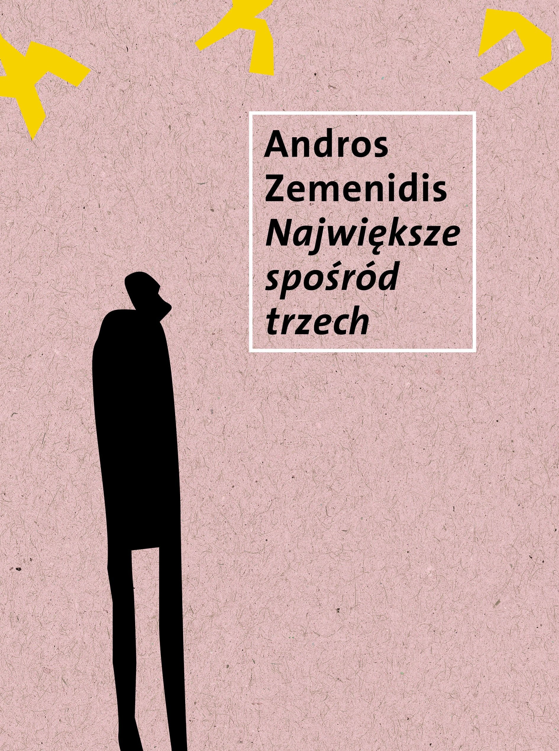 Najwieksze z posrod trzech Poetry