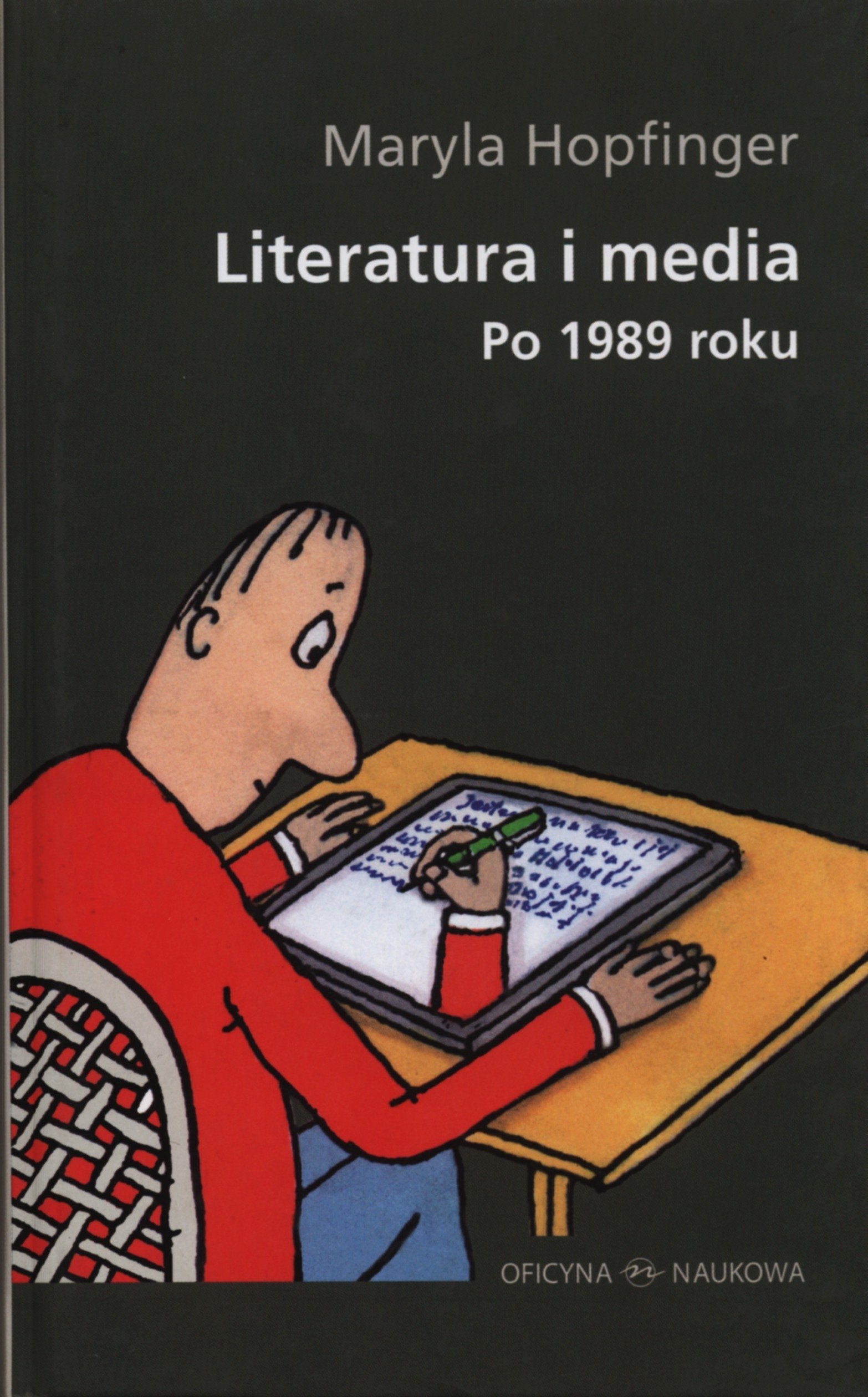 Literatura i media po 1989 roku Media & Communication