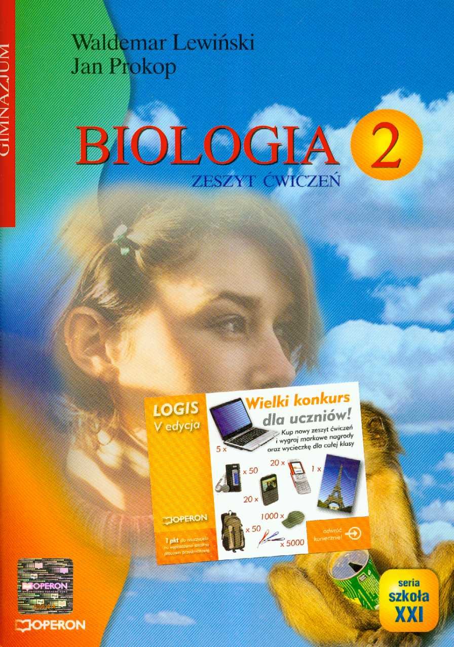 Biologia 2 Zeszyt ćwiczeń: Gimnazjum (SZKOŁA XXI) Books