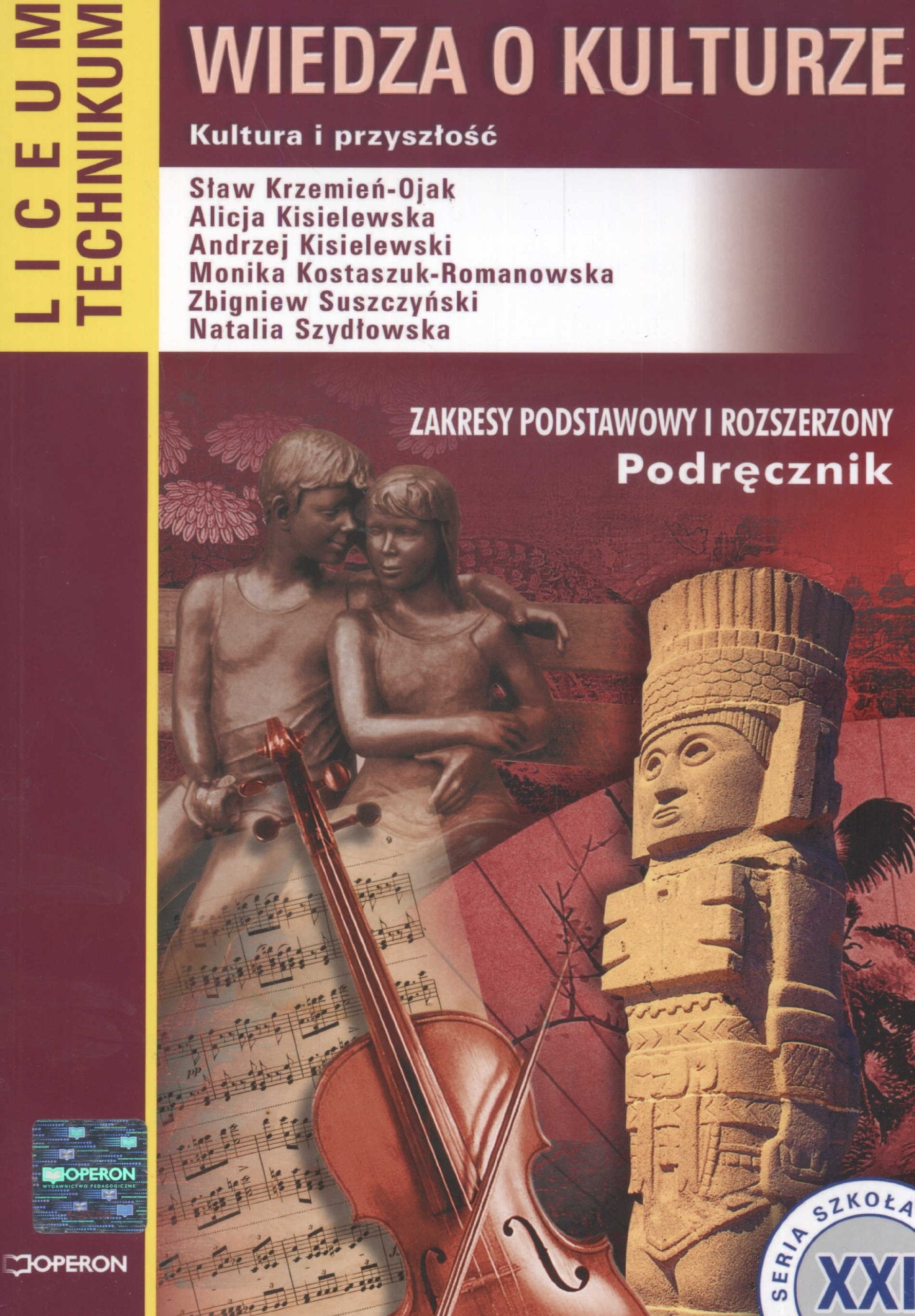 Wiedza o kulturze Podręcznik Kultura i przyszłość: Liceum technikum Zakres podstawowy i rozszerzony Books