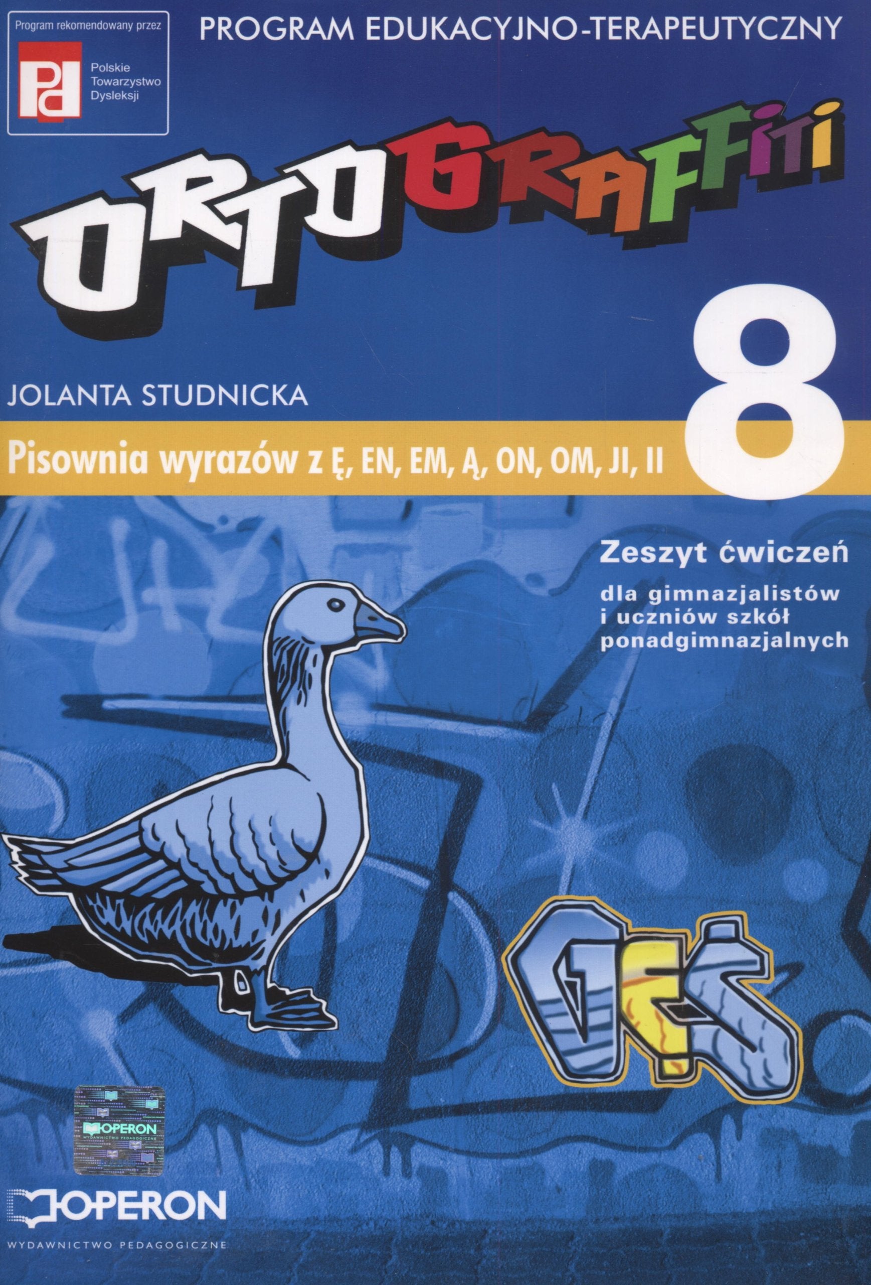 Ortograffiti 8 Zeszyt cwiczen Pisownia wyrazow z l EN EM A ON OM JI II Education & Training